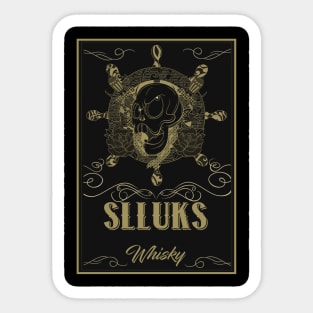 Tasteful Slluks whiskey logo design Sticker